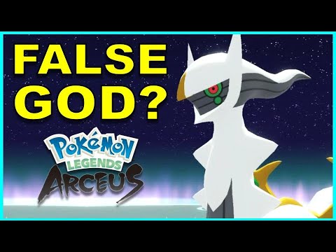 The False Arceus [Pokémon Legends Theory]
