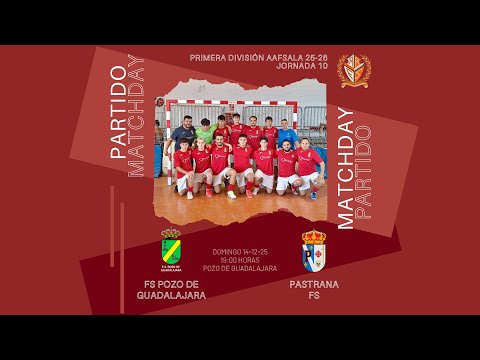 FS Pozo de Guadalajara - Pastrana FS 2025-2026