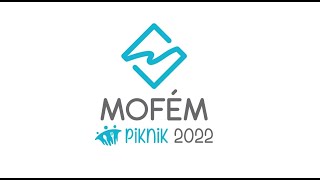 Mofém Piknik</br>2022