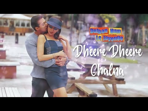 Dheere Dheere Chalna - Dulhan Hum Le Jayenge | Salman & Karisma | Alka Yagnik & Sonu Nigam