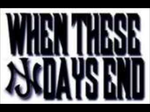 WHEN THESE DAYS END - BATTLEZONE