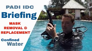 PADI IDC Briefing Mask Removal and Replacement Confined Water
