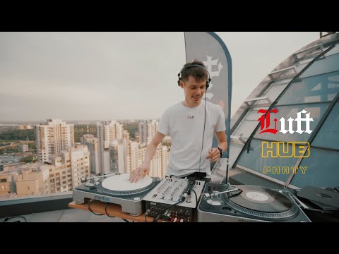 Luft Hub Party // Vinyl Only // Kyiv 2020