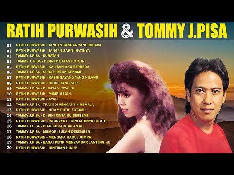 Ratih Purwasih dan Tommy J Pisa Full Album 🌼 Lagu Nostalgia Tembang Kenangan 🌼 Lagu Lawas Terbaik