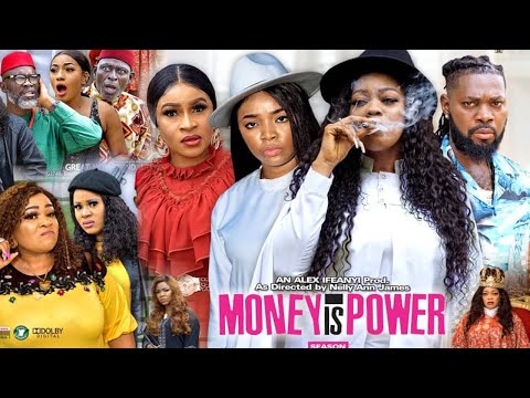 MONEY IS POWER SEASON 7{NEW TRENDING MOVIE}-EVE ESIN|EKENE UMENWA|JERRY WILLIAMS|MARY IGWE|NIG MOVIE