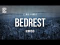 Hunxho Bedrest Lyrics