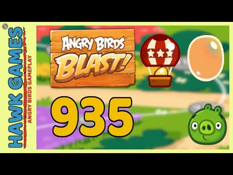 Angry Birds Blast Level 935 - 3 Stars Walkthrough, No Boosters