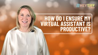 EP 10: Boosting Your Virtual Assistant’s Productivity Tips