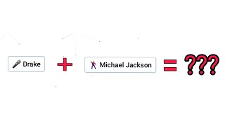 Drake + Michael Jackson = ??? #infinitecraft