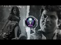 Oo Solriya X Gowndamani Bgm Remix By Dj Veriyan Remix
