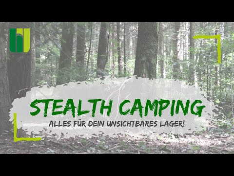 STEALTH CAMPING - Alles für dein unsichtbares Lager und was du wissen musst!