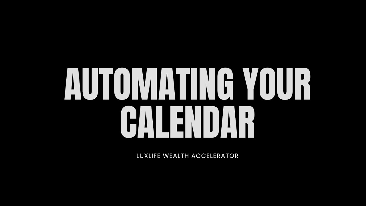 Automating Your Calendar