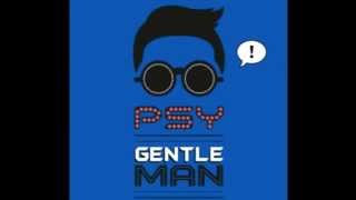 PSY - Gentleman (English Lyrics in Description)