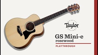 Taylor Guitars | GS Mini-e Rosewood | Playthrough Demo