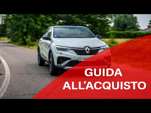 Guida all'acquisto: Renault Arkana E-tech full hybrid