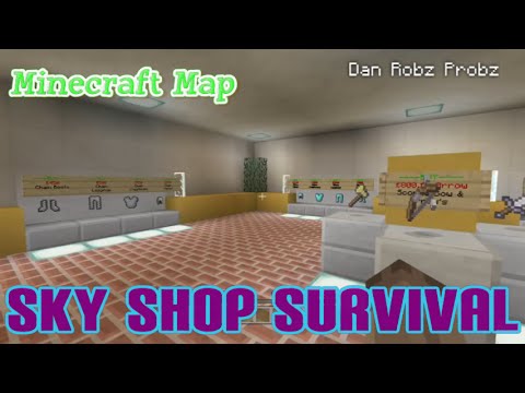 DanRobzProbz - Minecraft: Sky Shop Survival Map