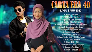 Download lagu Carta Era 40 Terkini 2022 - Lagu Baru Melayu Paling Terkini - Afieq Shazwan, Tajul, Wany Hasrita mp3