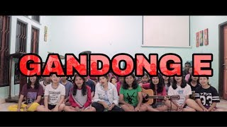 Download lagu GANDONG E - [COVER EKLESIA FAMILY] #NyanyiSore mp3