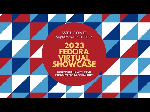 2023 Virtual Fedora Showcase Lightning Talks