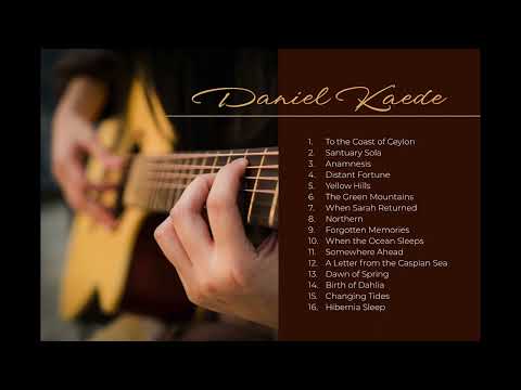 Best of Daniel Kaede - Acoustic Guitar Playlist