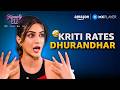 Kriti Sanon Rates Dhurandhar Movie Famously Fit With Sophie Amazon MX Player