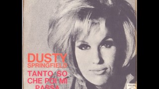 Dusty Springfield - Tanto So Che Poi Mi Passa (Every Day I Have To Cry -1964