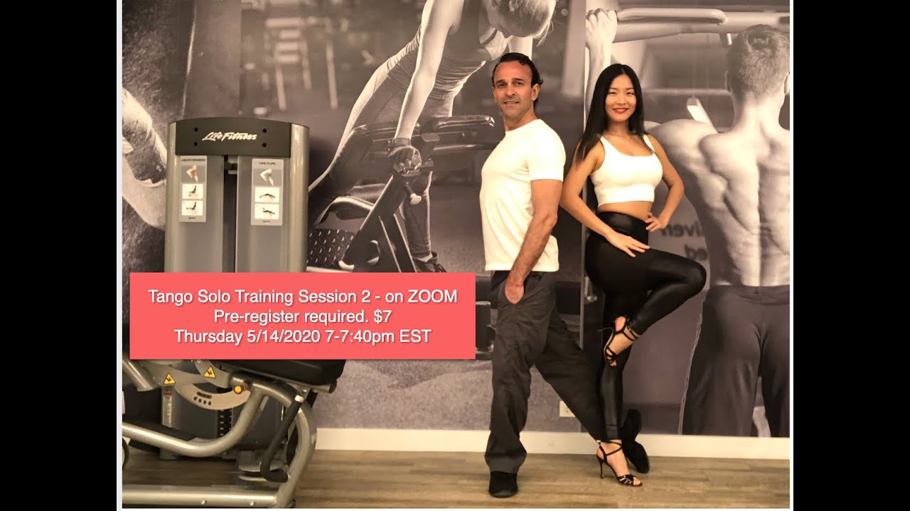Argentine Tango Solo Training 2 with Helen Wang & Guillermo Merlo 5/14 2020 @ 7pm EST