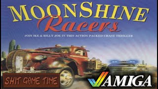 SHIT GAME TIME: MOONSHINE RACERS (AMIGA - Contains Swearing!)