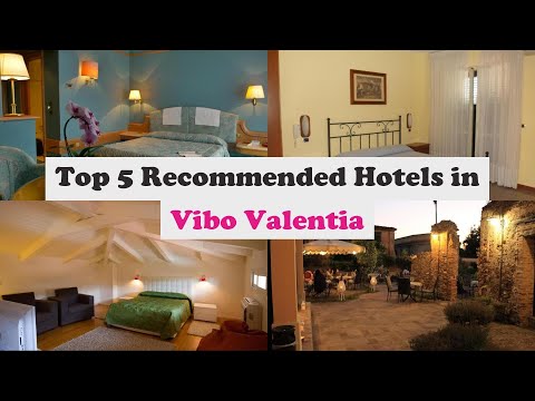 Top 5 Recommended Hotels In Vibo Valentia | Best Hotels In Vibo Valentia