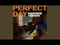 Perfect Day Piano Komorebi Version