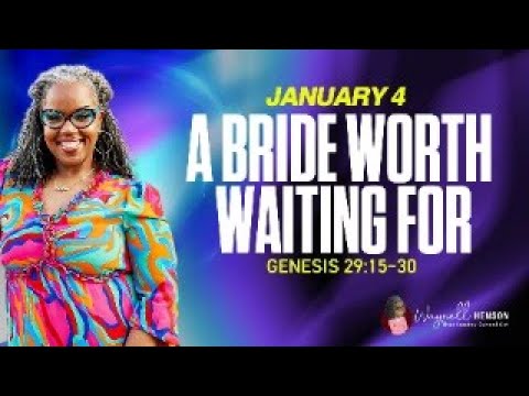 A Bride Worth Waiting For| Genesis 29:15–30 | COGIC Sunday School | January 4, 2026