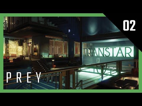 PREY | Part 2 | Full Gameplay Walkthrough [No Commentary] | PC 1080P HD 60FPS