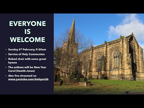 Sunday 6th Feb - 9:30am Holy Communion