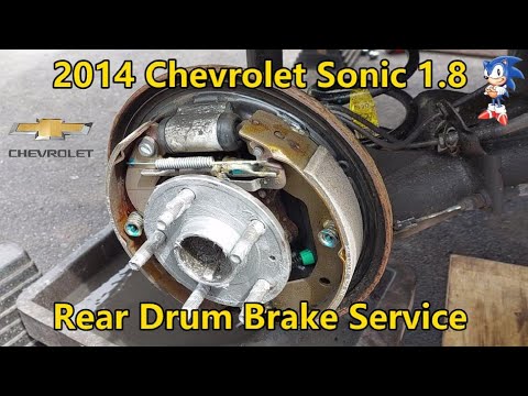 2014 Chevrolet Sonic 1.8 - Rear Drum Brake Service