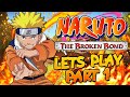 Naruto The Broken Bond Let 39 s Play Part 1 Gameplay Xb