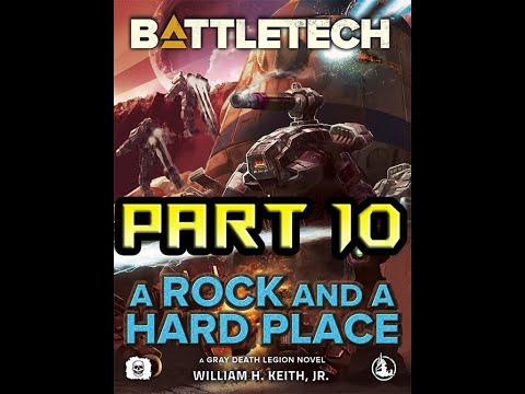 Battletech - A Rock And A Hard Place - Part 10/17 (Full Audiobook)