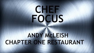 TRAILER, Andy Mcleish, Chapter One Restaurant