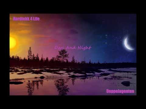Day And Night (Hardtekk Tekk Tekke Hakke 2021) New Hardcore Neu Tekkno Hardstyle