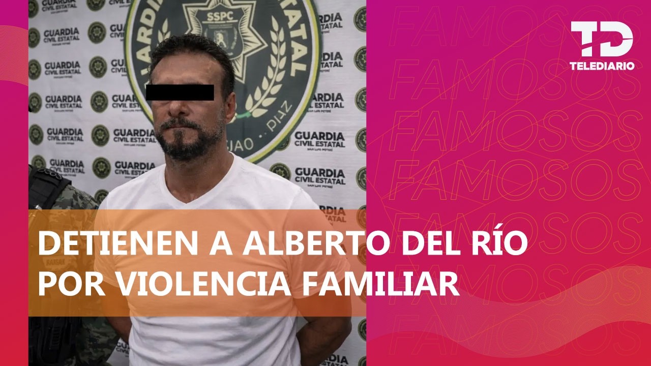 Alberto del Río 'El Patrón' es detenido en San Luis Potosí por presunta agresión a su esposa