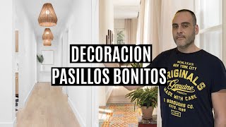 ☝Decoración de pasillos (Largos, estrechos, oscuros)
