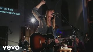 All Sons &amp; Daughters - Oh Our Lord