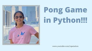 Pong Game in Python | Python Project Ideas
