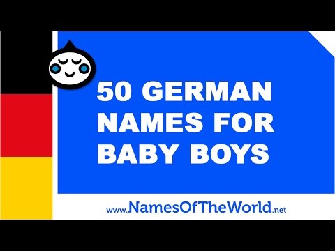 50 German names for baby boys - the best names for your baby - www.namesoftheworld.net
