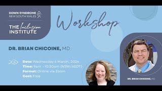Workshop: Reflections &amp; Co-Occurring Diagnosis and Data with Dr. Brian Chicoine Down Syndrome NSW