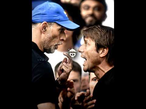 Antonio Conte vs Thomas Tuchel 🥶