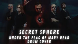 Secret Sphere - Under The Flag Of Mary Read - Drum Cover - Power Metal