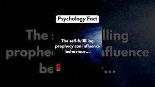 The self fulfilling prophecy can influence behaviour #fact #shorts #psychology
