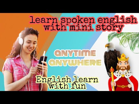 learn spoken english with mini story/🌟eagle and king🌟/level 2