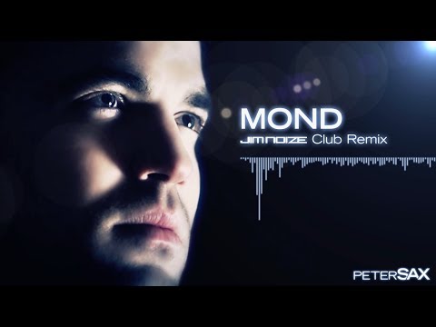 Peter Sax - Mond (Jim Noize Club Remix)