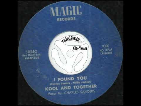 I Found You - Kool and Together